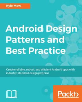 Paperback Android Design Patterns and Best Practice Book