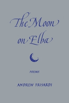 Paperback The Moon on Elba Book