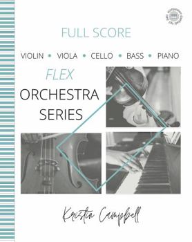 Paperback The Flex Orchestra - Full Score (Flex Orchestra Series) Book