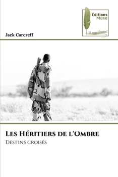 Paperback Les Héritiers de l'Ombre [French] Book