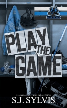 Play the Game: A Marriage of Convenience Hockey Romance (Blue Devils Hockey)