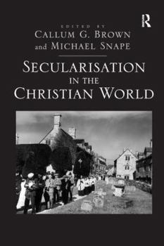 Hardcover Secularisation in the Christian World Book