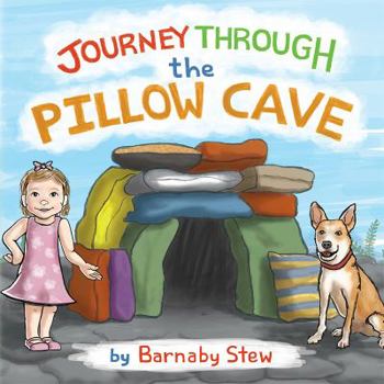 Paperback Journey Through the Pillow Cave (Annabel and Clyde) Book
