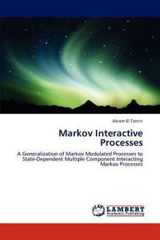 Paperback Markov Interactive Processes Book