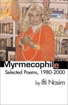 Paperback Myrmecophile: Selected Poems, 1980-2000 Book