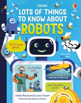 Hardcover Lots of Things to Know about Robots Book