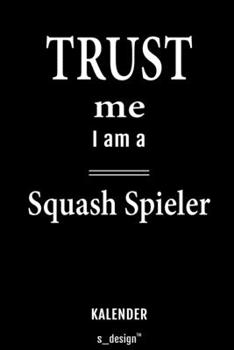 Kalender für Squash Spieler: Wochen-Planer 2020 / Tagebuch / Journal für das ganze Jahr: Platz für Notizen, Planung / Planungen / Planer, Erinnerungen und Sprüche (German Edition)