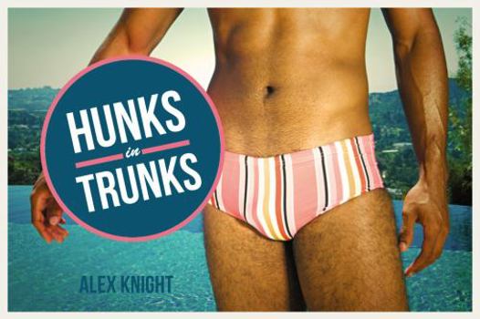 Paperback Hunks in Trunks Book