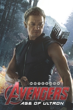 AVENGERS AGE OF ULTRON NOTEBOOK Notebook: Organize Notes, Ideas, Follow Up, Project Management, 6" x 9" (15.24 x 22.86 cm) - 110 Pages - Durable Soft Cover - Line