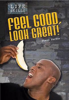 Hardcover Feel Good, Look Great! Book