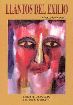 Paperback Llantos del exilio [Spanish] Book