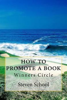 Paperback how to promote a book: Winners Circle Book