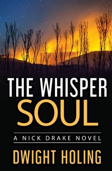 The Whisper Soul - Book #4 of the Nick Drake