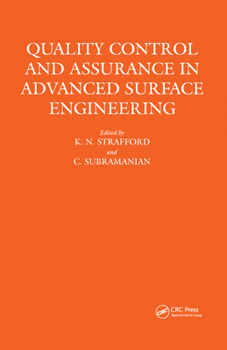 Hardcover Quality Control and Assurance in Advanced Surface Engineering Book