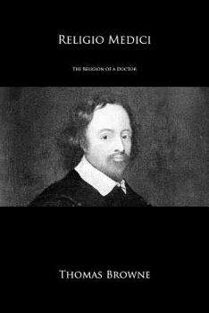 Religio Medici : The Religion of a Doctor