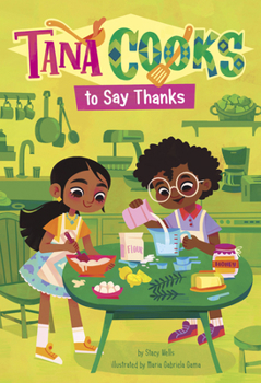 Paperback Tana Cooks to Say Thanks Book