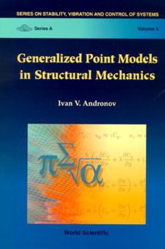 Hardcover Generalized Point Models in Structural Mechanics Book