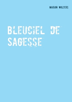 Paperback Bleuciel de Sagesse [German] Book