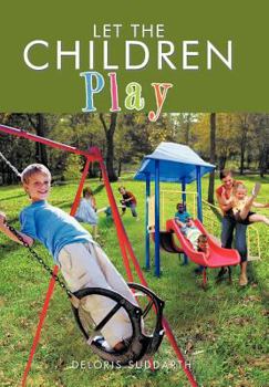 Hardcover Let the Children Play Book