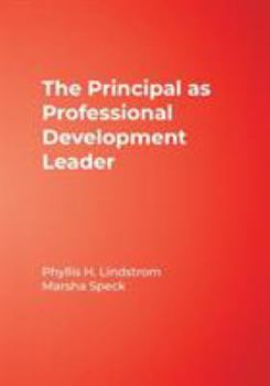 Paperback The Principal as Professional Development Leader Book