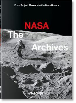 Hardcover The NASA Archives. 40th Ed. Book