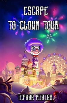 Paperback Escape to Clown Town Book