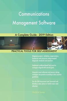 Paperback Communications Management Software A Complete Guide - 2019 Edition Book