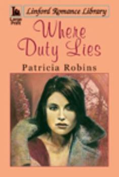 Paperback Where Duty Lies [Large Print] Book