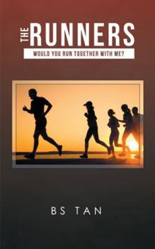 Paperback The Runners: Would You Run Together with Me? Book