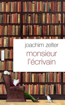 Paperback Monsieur l'écrivain [French] Book