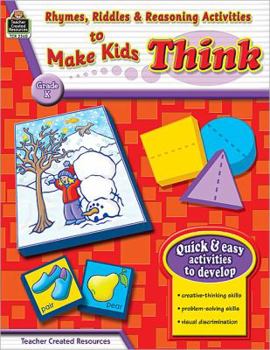 Paperback Rhymes, Riddles & Reasoning Activities to Make Kids Think Grade K Book