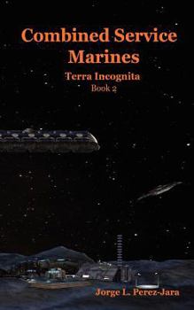 Paperback Combined Service Marines - Terra Incognita Book