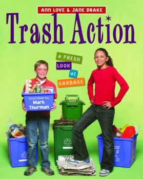 Paperback Trash Action: A Fresh Look at Garbage Book
