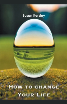 Paperback How to Change Your Life Book