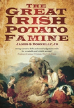 Paperback The Great Irish Potato Famine Book