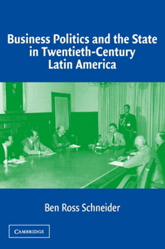 Paperback Business Pol State 20C Latin Amr Book