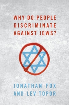 Paperback Why Do People Discriminate Against Jews? Book