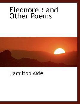 Hardcover Eleonore: And Other Poems Book