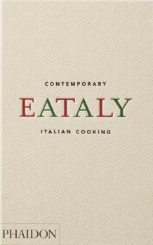 Hardcover Eataly: Contemporary Italian Cooking Book
