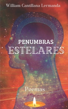 Paperback Penumbras Estelares: Poemas [Spanish] Book