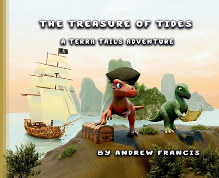 Hardcover The Treasure of Tides: A Terra Tails Adventure Book