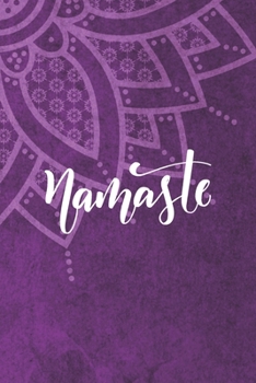 Paperback Namaste: Yoga Instructor Notebook Journal - 6" x 9" Lined Composition Notebook Gift for Women Yoga Teachers Book