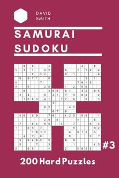 Paperback Samurai Sudoku - 200 Hard Puzzles Vol.3 Book