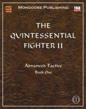 Paperback The Quintessential Fighter II: Advanced Tactics: Book One Book