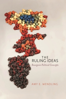 Paperback Ruling Ideas: Bourgeois Political Concepts Book
