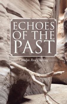 Paperback Echoes of the Past Book