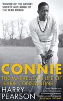 Paperback Connie: The Marvellous Life of Learie Constantine Book