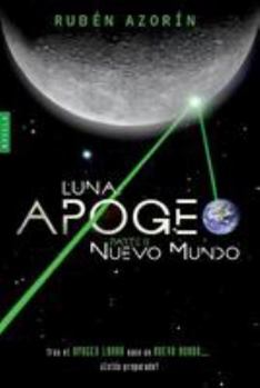 Paperback Nuevo Mundo: Luna Apogeo II [Spanish] Book