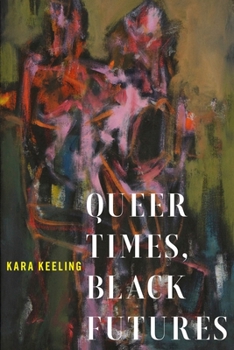 Paperback Queer Times, Black Futures Book
