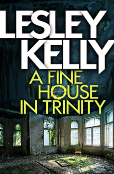 Paperback A Fine House in Trinity Book